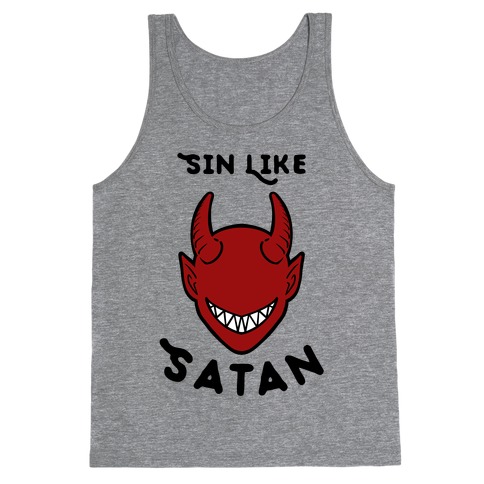 Sin Like Satan Tank Top