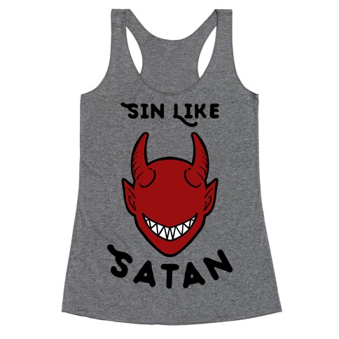 Sin Like Satan Racerback Tank Top