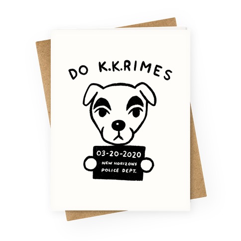 Do K.K.rimes KK Slider Parody Greeting Card