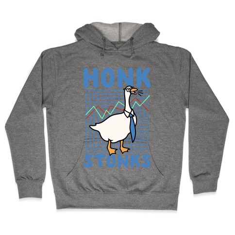 Honk Stonks Hooded Sweatshirt