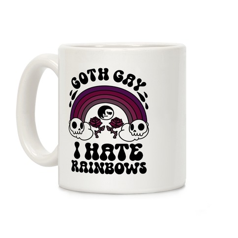Goth Gay I Hate Rainbows Coffee Mug