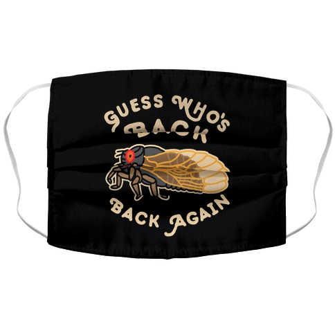 Guess Who's Back Cicada Accordion Face Mask
