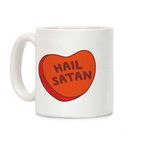 Hail Satan Conversation Heart Valentine's Parody Coffee Mug