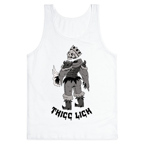 Thicc Lich Tank Top