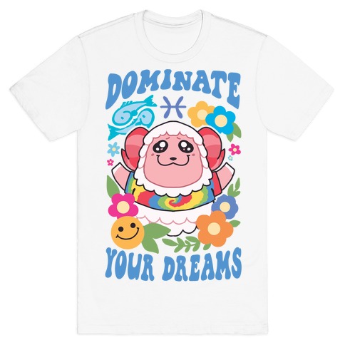 DOMinate Your Dreams T-Shirt