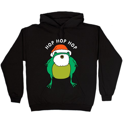 Hop Hop Hop Santa Frog Hooded Sweatshirt