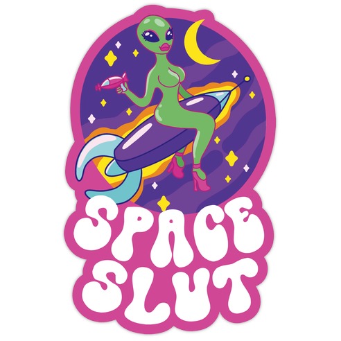 Space Slut Die Cut Sticker