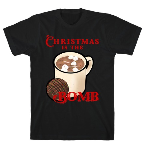 Christmas Is The Bomb T-Shirt