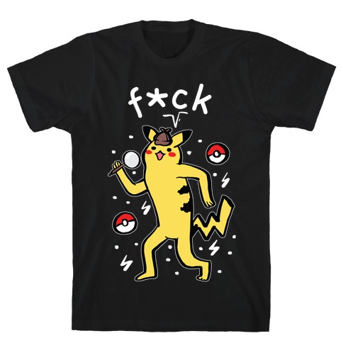 F*ck Pikachu Parody T-Shirt