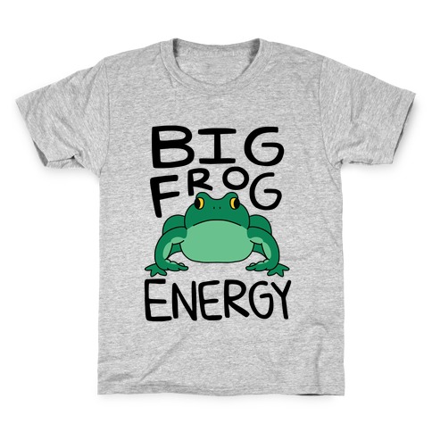 Big Frog Energy Kids T-Shirt