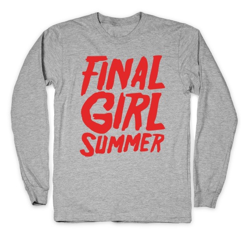Final Girl Summer Parody Long Sleeve T-Shirt