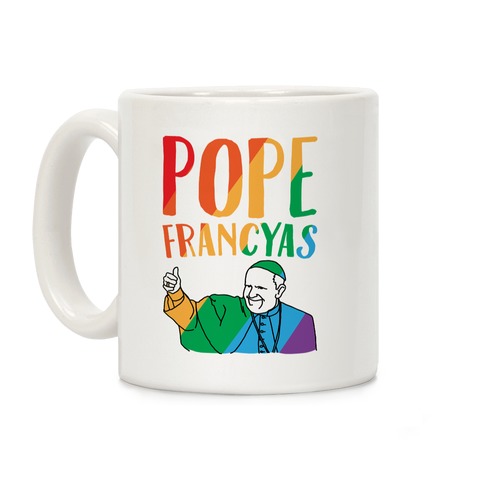 Pope Francyas Parody Coffee Mug