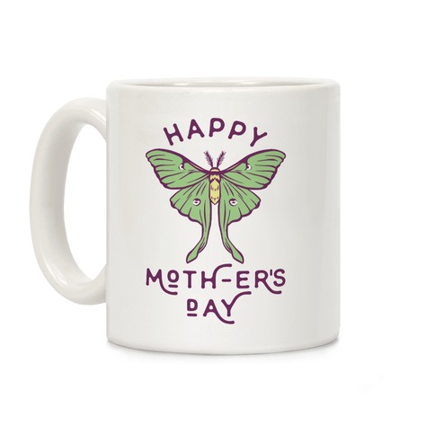 Happy Moth-er's Day Coffee Mug
