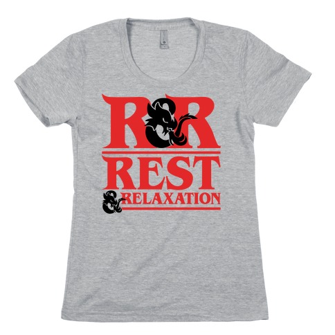 Rest & Relaxation D&D Parody Womens T-Shirt