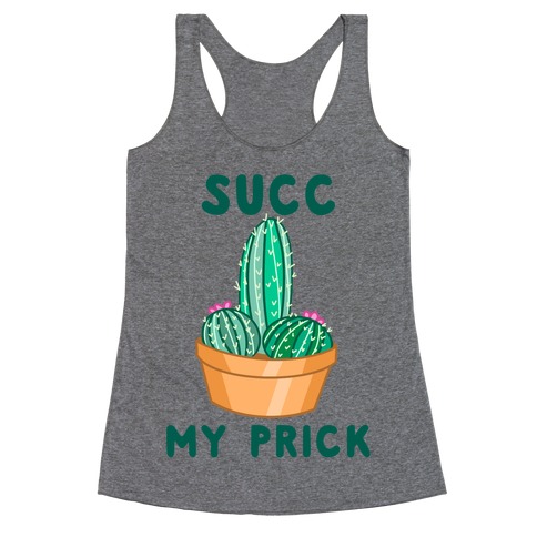 Succ My Prick Phallic Cactus Racerback Tank Top