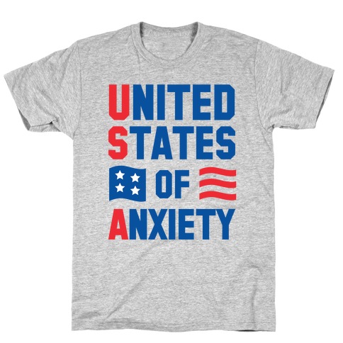 United States of Anxiety T-Shirt