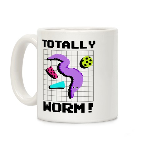 Totally Worm! Coffee Mug