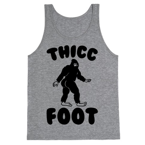 Thicc Foot Tank Top