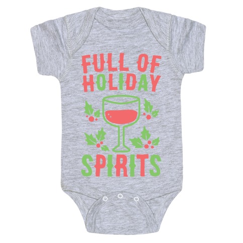 Full of Holiday Spirits Baby One-Piece