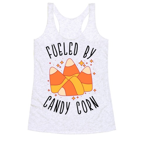 Fueled By Candy Corn Racerback Tank Top