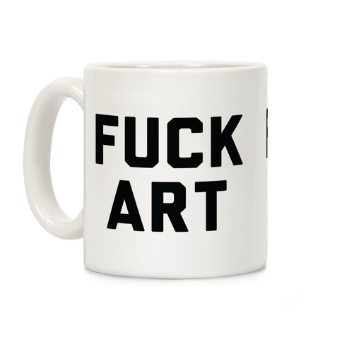 F*** art Coffee Mug