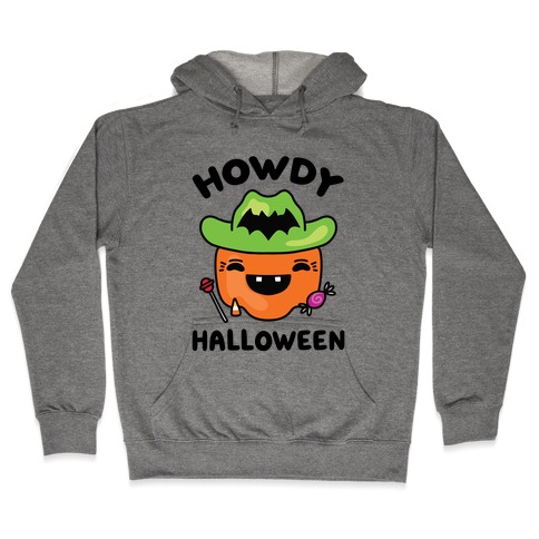 Howdy Halloween Hooded Sweatshirt