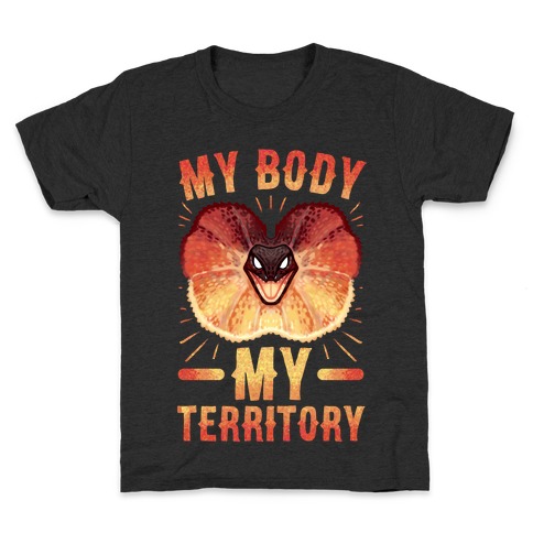 MY Body, MY Territory Kids T-Shirt