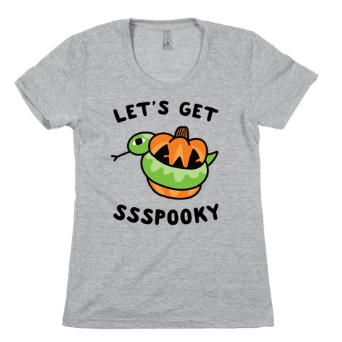 Let's Get Ssspooky Womens T-Shirt