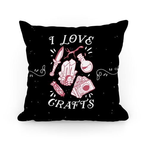 I Love (Witch) Crafts Pillow