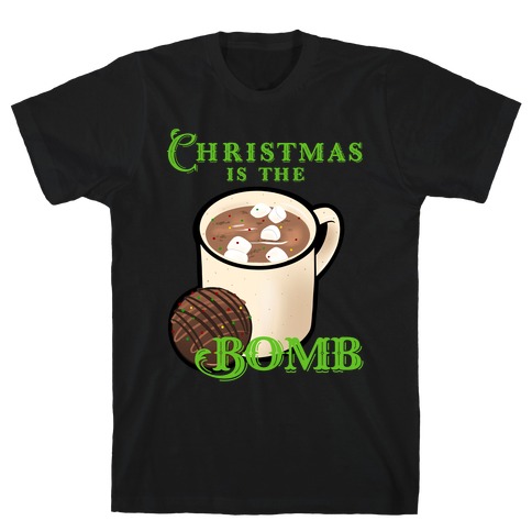 Christmas Is The Bomb T-Shirt