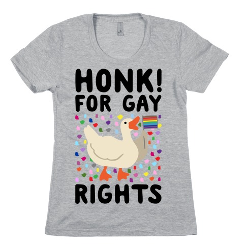 Honk For Gay Rights Womens T-Shirt