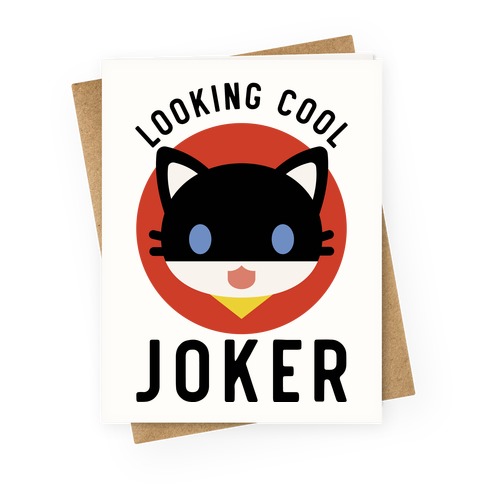Looking Cool Joker Greeting Card