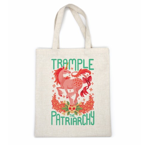 Trample The Patriarchy Casual Tote