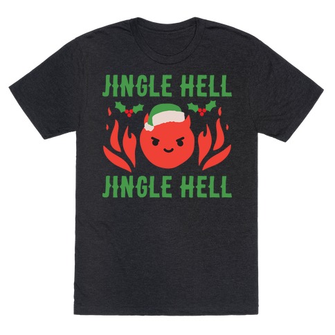Jingle Hell, Jingle Hell Satan Santa T-Shirt
