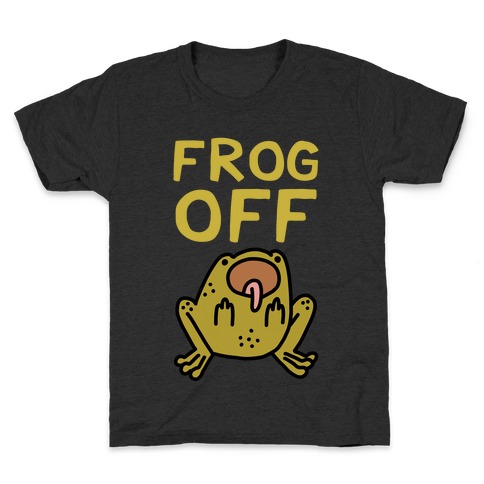 Frog Off Kids T-Shirt