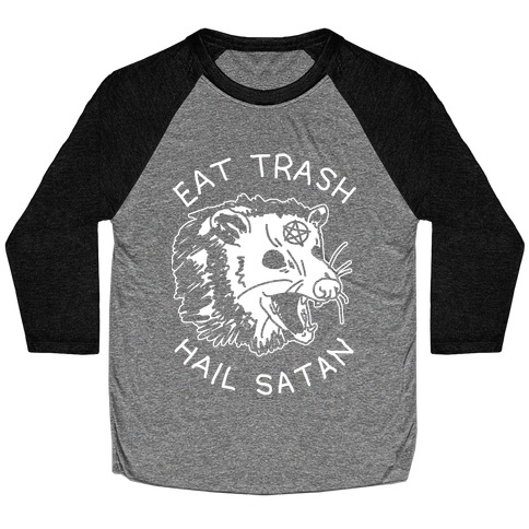 Eat Trash Hail Satan Possum Baseball Tee