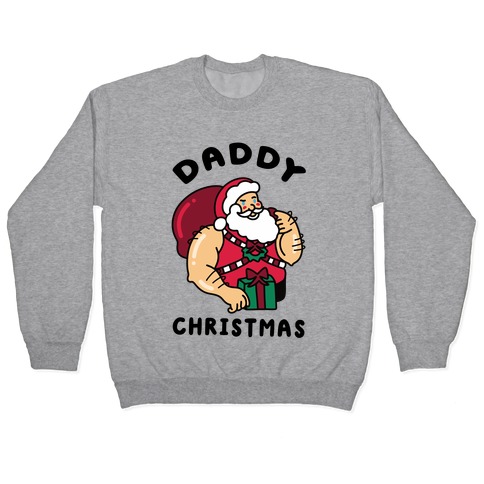 Daddy Christmas Pullover