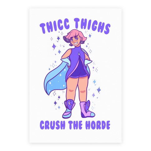 Thicc Thighs Crush The Horde Poster