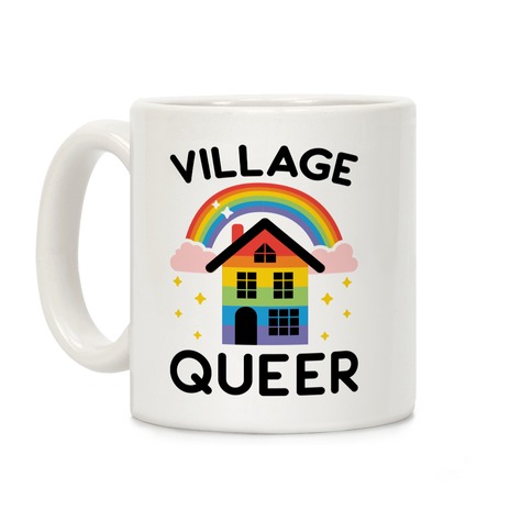 Village Queer Coffee Mug