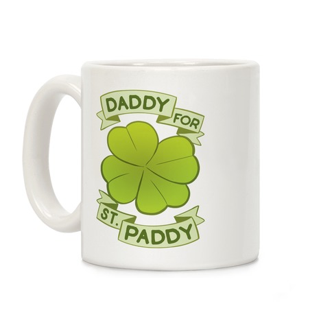 Daddy For St. Paddy Coffee Mug