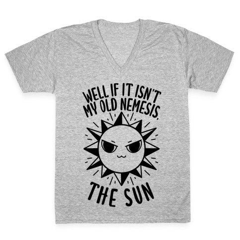 Well If It Isn't My Old Nemesis, The Sun V-Neck Tee Shirt