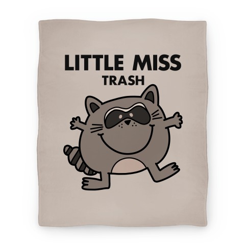 Little Miss Trash Raccoon Blanket