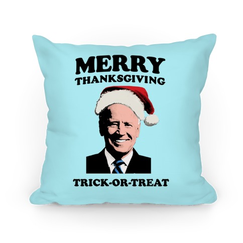 Merry Thanksgiving, Trick or Treat Pillow