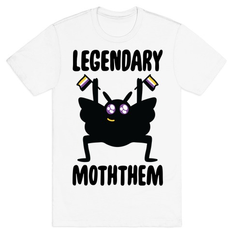 Legendary Moththem T-Shirt