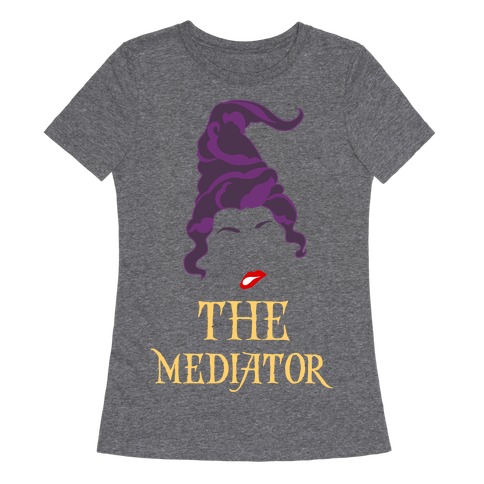 Mary Sanderson The Mediator  Womens T-Shirt