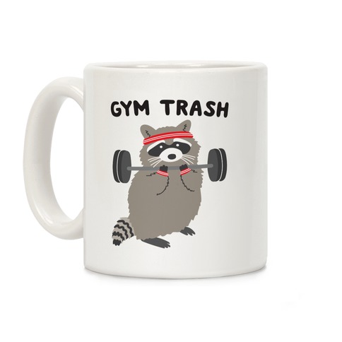 Gym Trash Raccoon Coffee Mug