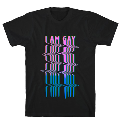 I Am Gay Vaporwave Drip T-Shirt
