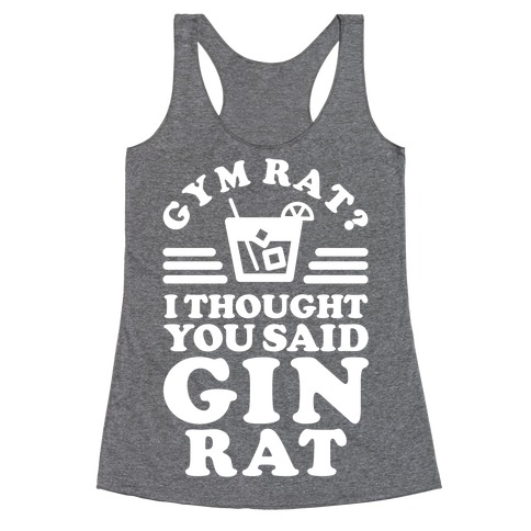 Gin Rat Racerback Tank Top