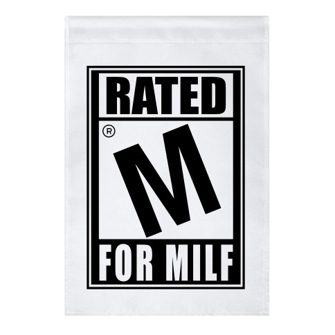 Rated M For Milf Parody Garden Flag