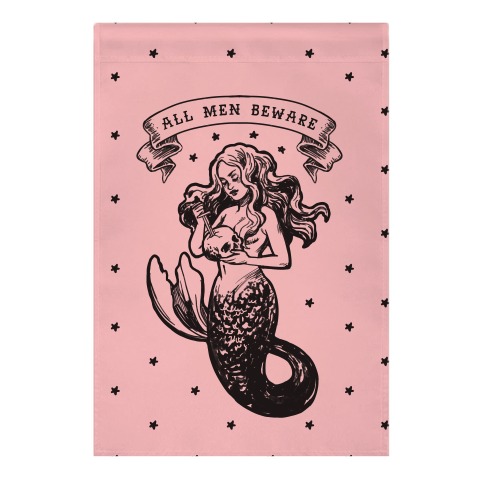 All Men Beware Vintage Mermaid Garden Flag